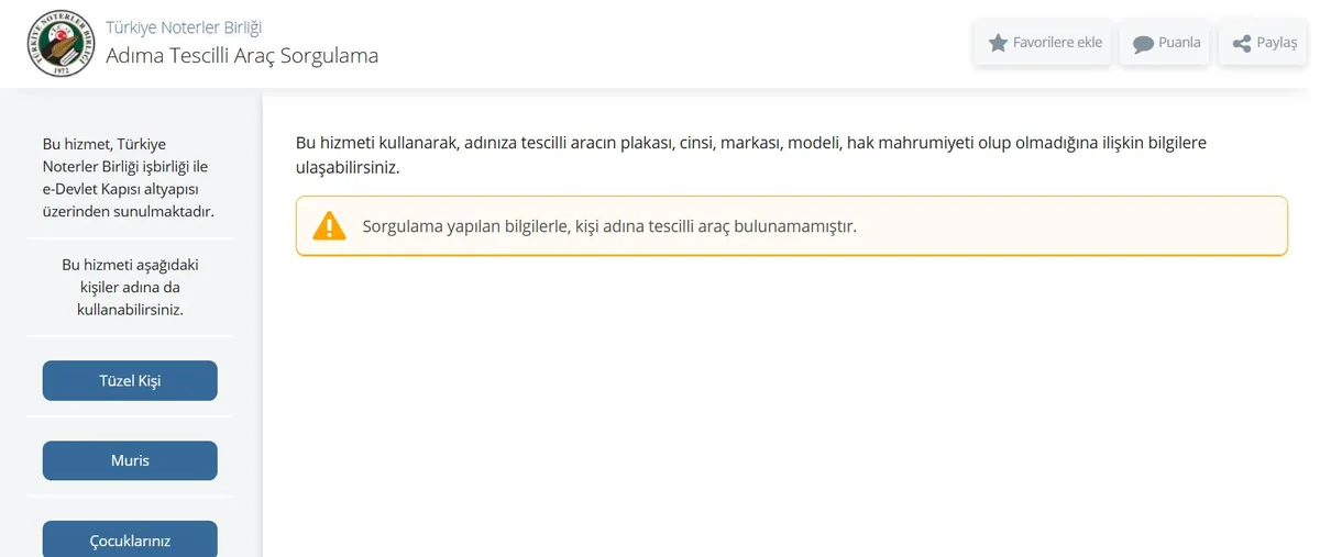 e-Devlet Adıma Tescilli Araç Sorgulama ekranı: Türkiye Noterler Birliği hizmeti, Tüzel Kişi, Muris ve Çocuklarınız seçenekleri