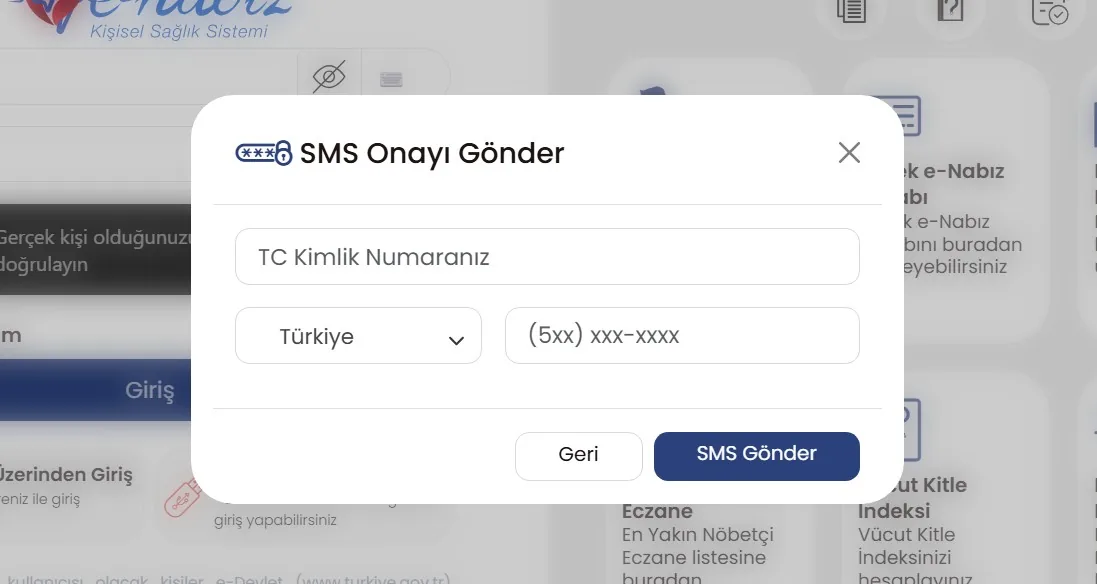 e-Nabız Şifremi Unuttum: SMS Onayı Gönder penceresi, T.C. kimlik no, ülke ve telefon alanları