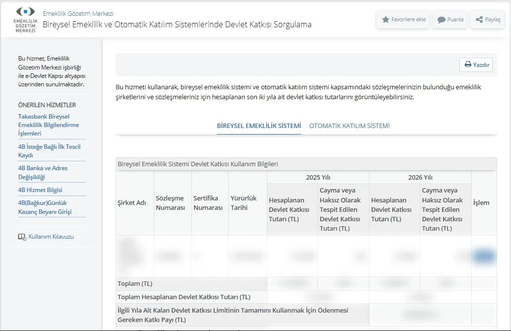 e-Devlet Emeklilik Gözetim Merkezi Bireysel Emeklilik ve Otomatik Katılım Sistemlerinde Devlet Katkısı Sorgulama ekranı