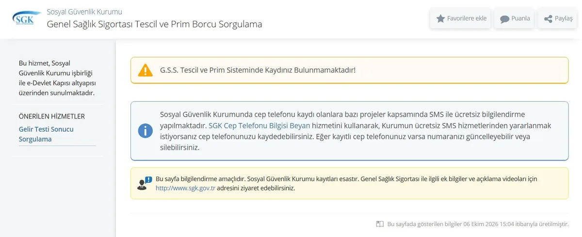 e-Devlet Genel Sağlık Sigortası Tescil ve Prim Borcu Sorgulama ekranı: GSS kaydı bulunmadığında çıkan uyarı