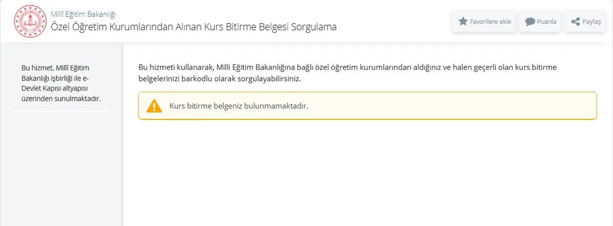e-Devlet Özel Öğretim Kurumlarından Alınan Kurs Bitirme Belgesi Sorgulama ekranı (hijyen belgesi bu hizmette aranmaz)
