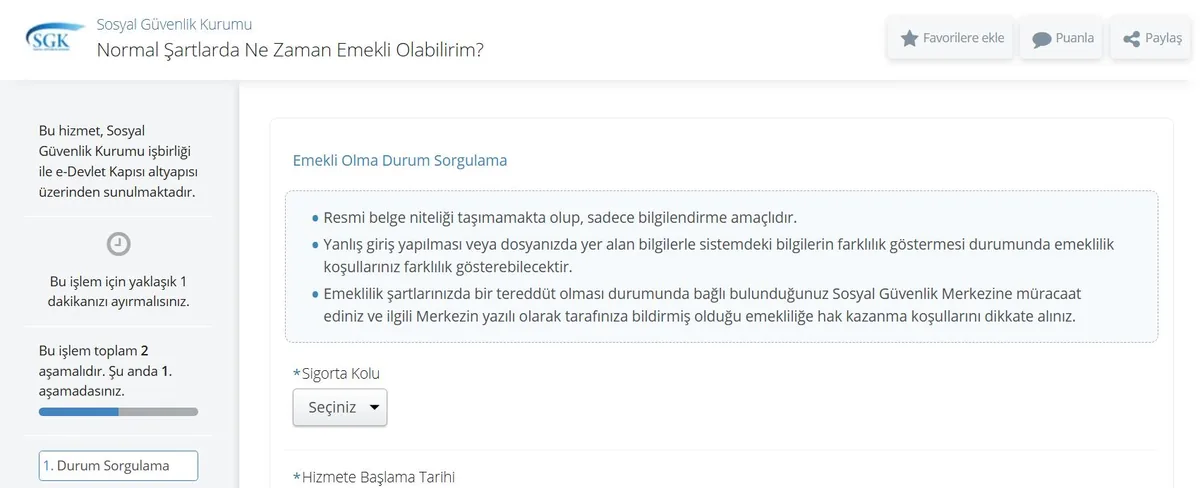 e-Devlet Ne Zaman Emekli Olabilirim (2026) e-Devlet Normal Şartlarda Ne Zaman Emekli Olabilirim ekranı: sigorta kolu ve hizmete başlama tarihi seçimi, bilgilendirme uyarıları