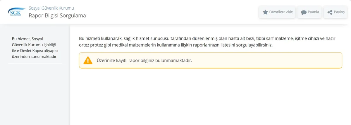 e-Devlet SGK Rapor Bilgisi Sorgulama ekranı: medikal malzeme raporları açıklaması